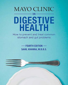 Mayo Clinic on Digestive Health, Sahil Khanna