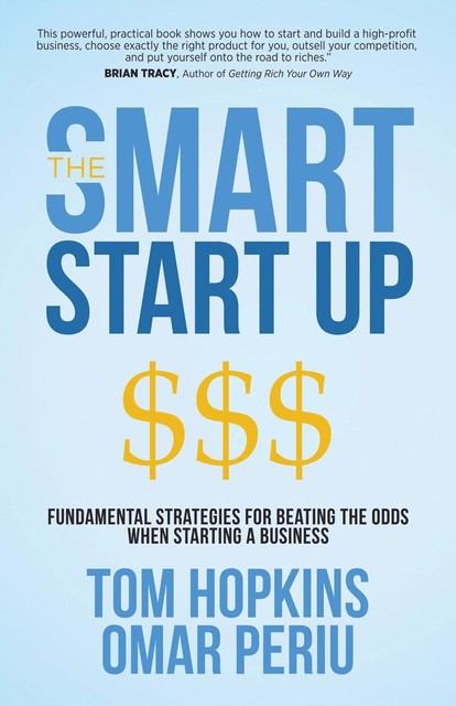 The Smart Start Up, Tom Hopkins, Omar Periu