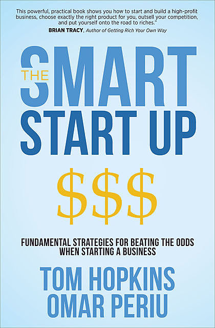 The Smart Start Up, Tom Hopkins, Omar Periu