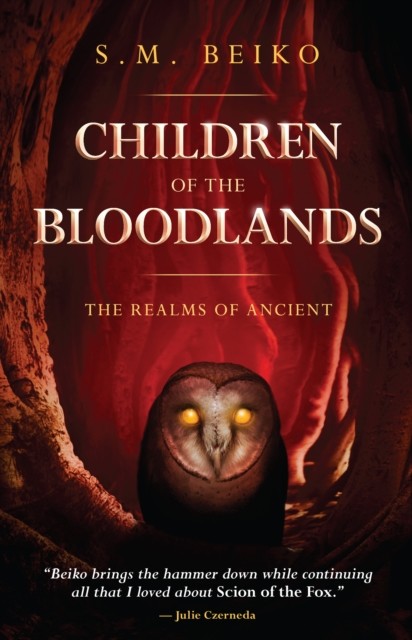 Children Of The Bloodlands, S.M. Beiko