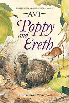 Poppy and Ereth, Avi