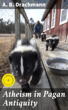 Atheism in Pagan Antiquity, A.B. Drachmann