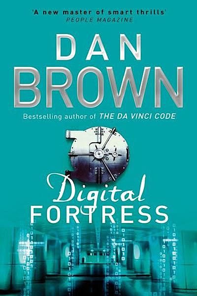 Digital Fortress – Benteng Digital, Dan Brown