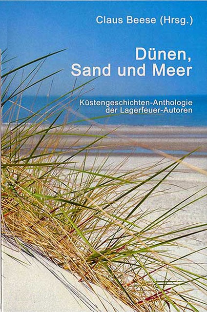 Dünen, Sand und Meer, Claus Beese