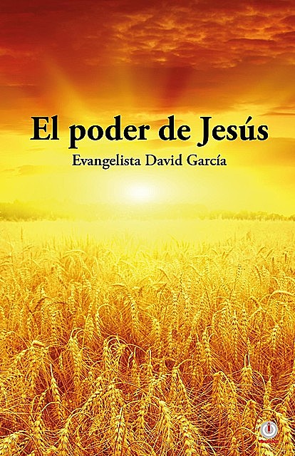 El poder de Jesús, David García
