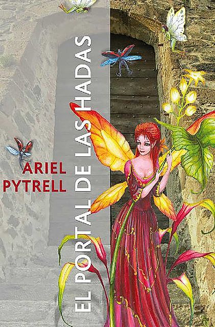 El portal de las hadas, Ariel Pytrell