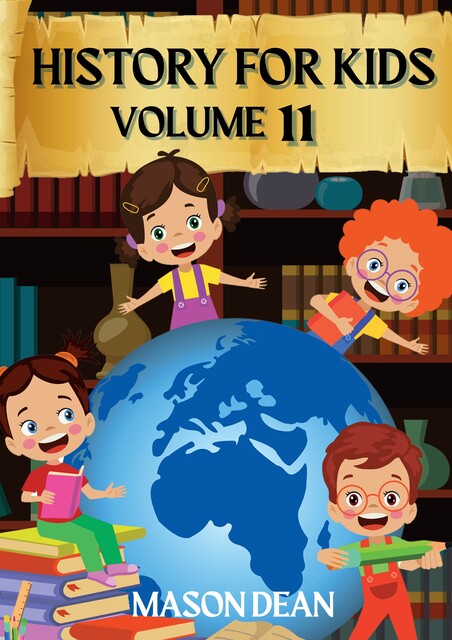History For Kids, Mason Dean
