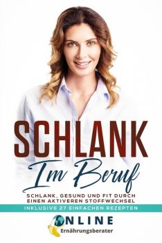 Schlank im Beruf, Online Ernährungsberater