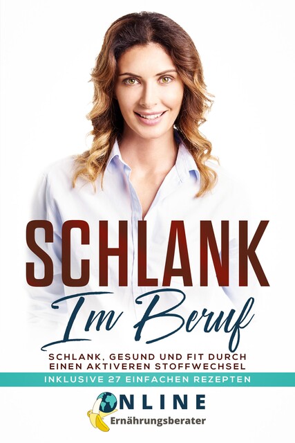 Schlank im Beruf, Online Ernährungsberater