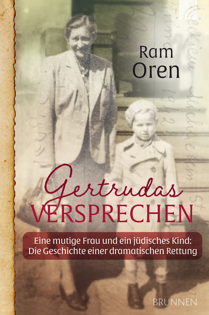 Gertrudas Versprechen, Ram Oren