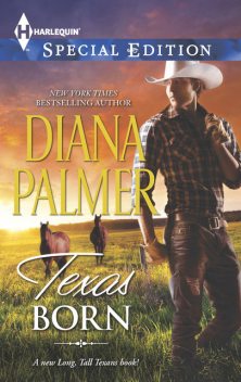 Texas Born, Diana Palmer