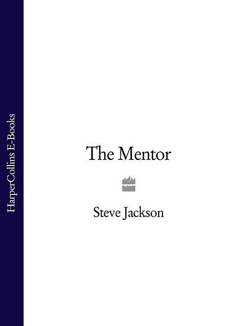 The Mentor, Steve Jackson