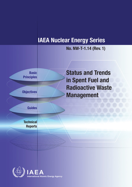 Status and Trends in Spent Fuel and Radioactive Waste Management, IAEA