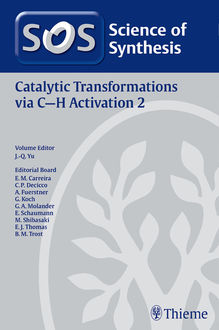 Science of Synthesis: Catalytic Transformations via C-H Activation Vol. 2, Yu