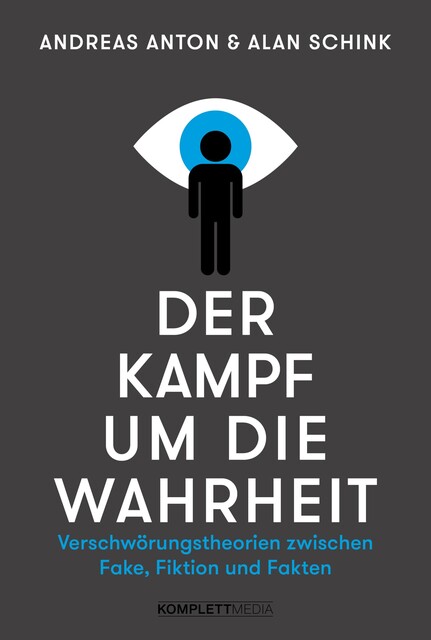 Der Kampf um die Wahrheit, Andreas Anton, Alan Schink