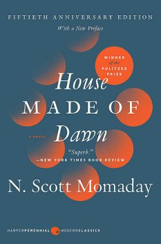 House Made of Dawn, N.Scott Momaday