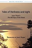 Tales of Darkness and Light: Soso Tham’s The Old Days of the Khasis, Soso Tham