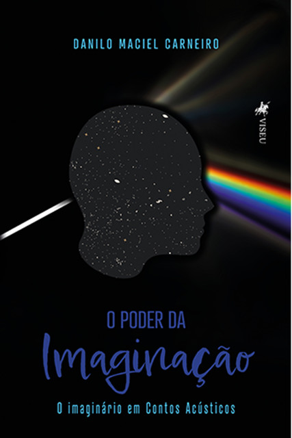 O Poder da Imaginação, Danilo Maciel Carneiro