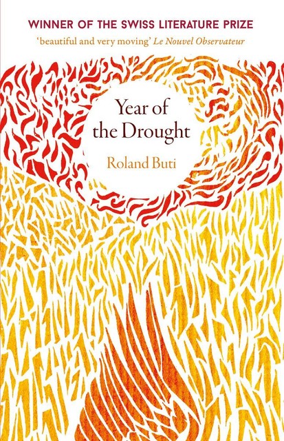 Year of the Drought, Roland Buti