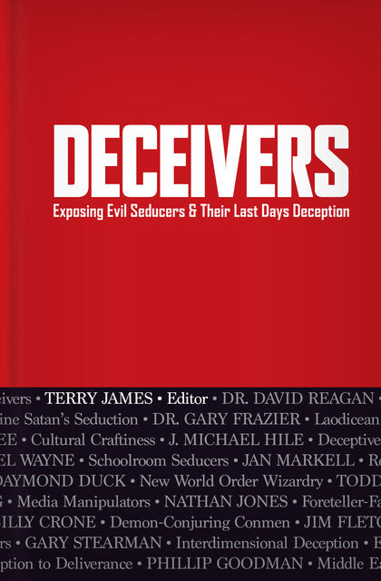 Deceivers, Terry James