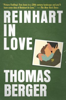 Reinhart in Love, Thomas Berger