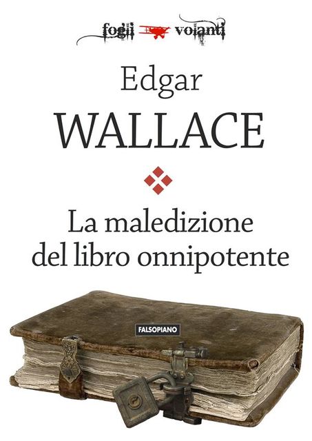 La maledizione del libro onnipotente, Edgar Wallace