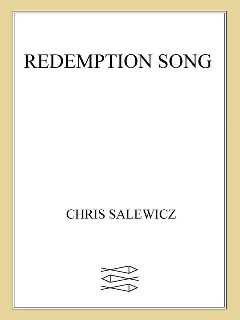 Redemption Song, Chris Salewicz