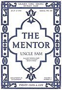 The Mentor: Uncle Sam, Vol. 7, Num. 11, Serial No. 183, July 15, 1919, Albert Bushnell Hart