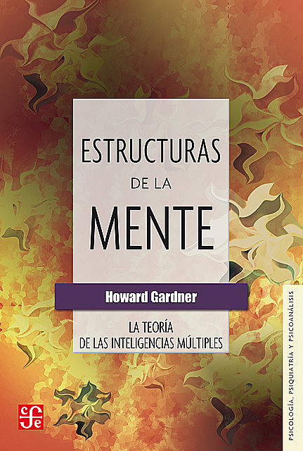 Estructuras de la mente, Howard Gardner, Sergio Fernández Everest