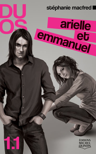 Duos 1.1 – Arielle et Emmanuel, Stéphanie MacFred