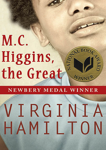 M.C. Higgins, the Great, Virginia Hamilton
