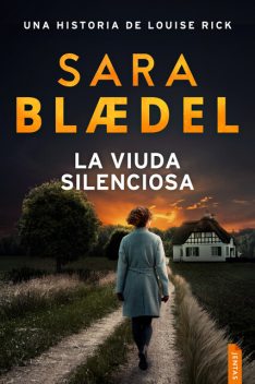 La viuda silenciosa, Sara Blædel