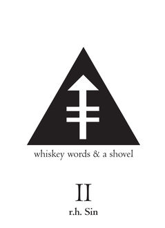 Whiskey Words & a Shovel II, r.h. Sin