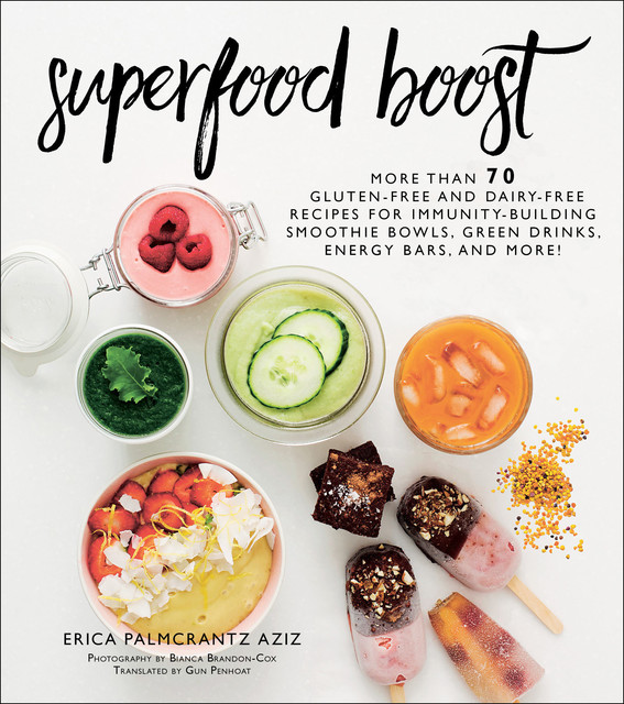 Superfood Boost, Erica Palmcrantz Aziz