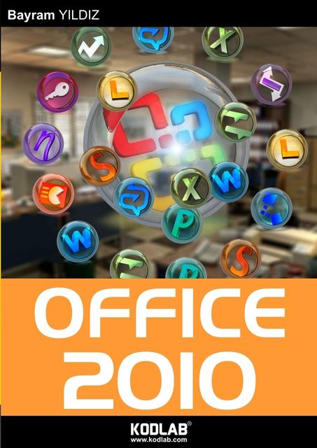 Office 2010, Bayram Yıldız