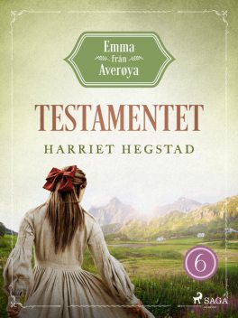 Testamentet, Harriet Hegstad