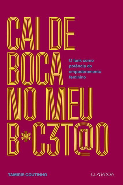 Cai de boca no meu b#c3t@o, Tamiris Coutinho