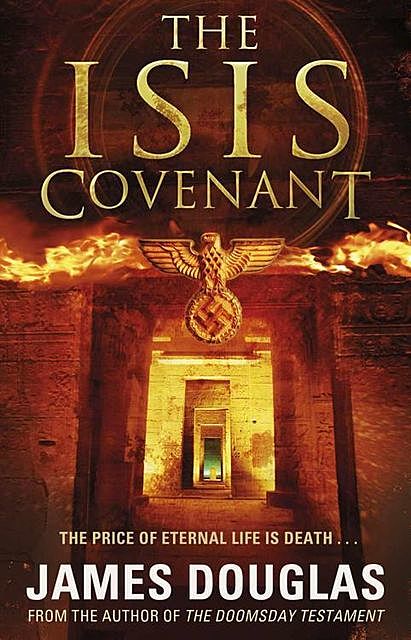 The Isis Covenant, James Douglas