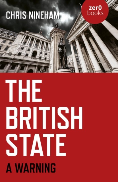 British State, Chris Nineham