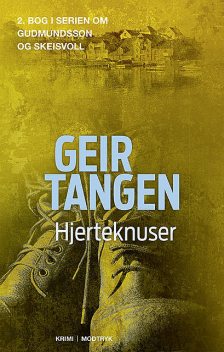 Hjerteknuser, Geir Tangen