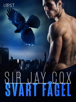 Svart fågel – erotica supreme, Sir Jay Cox