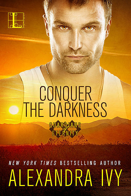 Conquer the Darkness, Alexandra Ivy