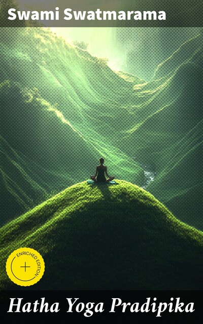 Hatha Yoga Pradipika, Swami Swatmarama