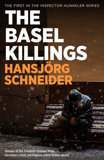 The Basel Killings, Hansjörg Schneider