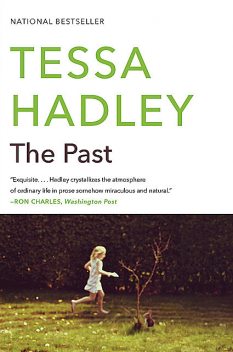The Past, Tessa Hadley