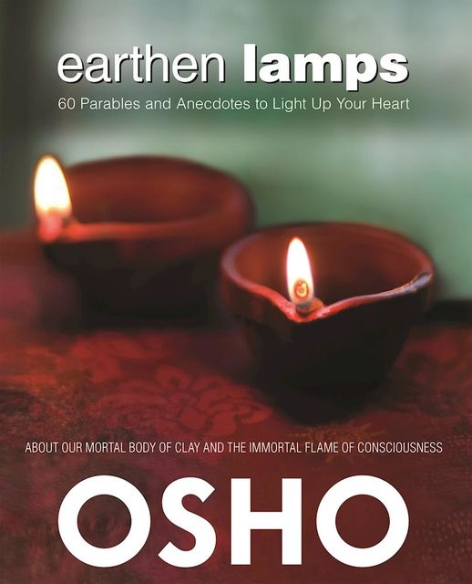 Earthen Lamps, Osho