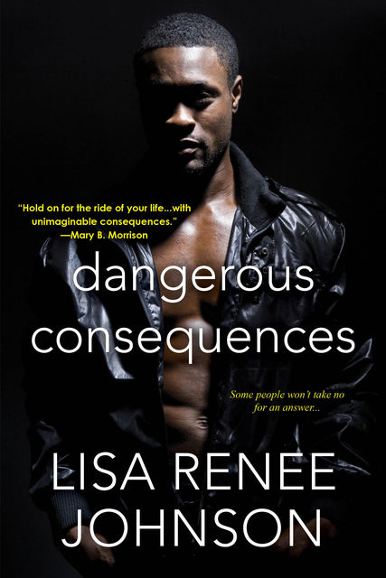 Dangerous Consequences, Lisa Johnson