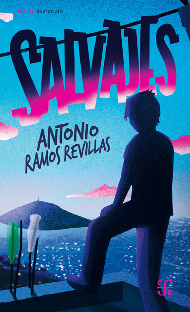 Salvajes, Antonio Ramos Revillas