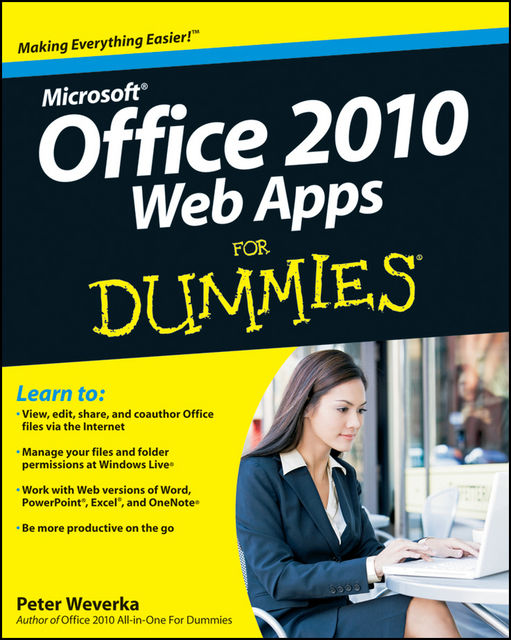 Office 2010 Web Apps For Dummies, Peter Weverka