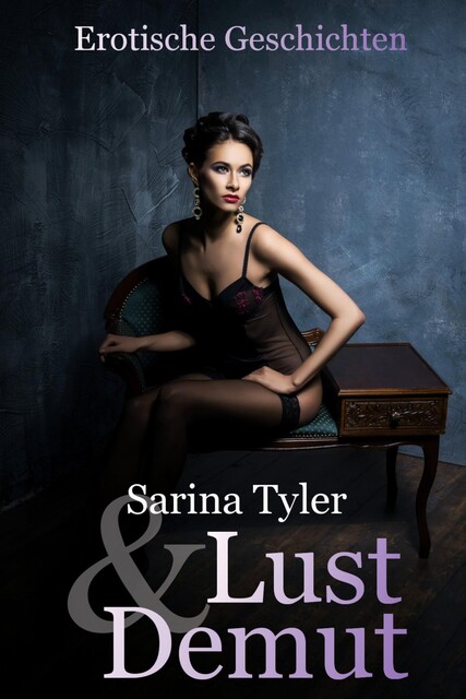 LUST & SCHMERZ – 150 Seiten purer Sex und heiße Sünde, Mira Schwarz